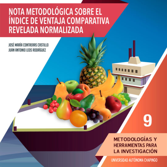 Nota metodológica sobre el índice de ventaja comparativa revelada normalizada
